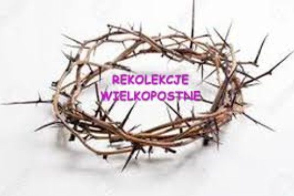 Rekolekcje wielkopostne 